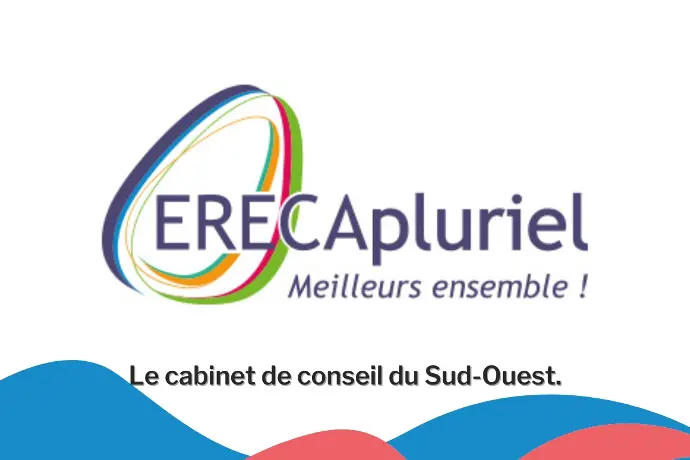Découvrir les projets ERECApluriel, le cabient de conseil du Sud-Ouest
